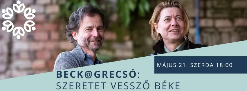 Beck@Grecsó: Szeretet vessző béke